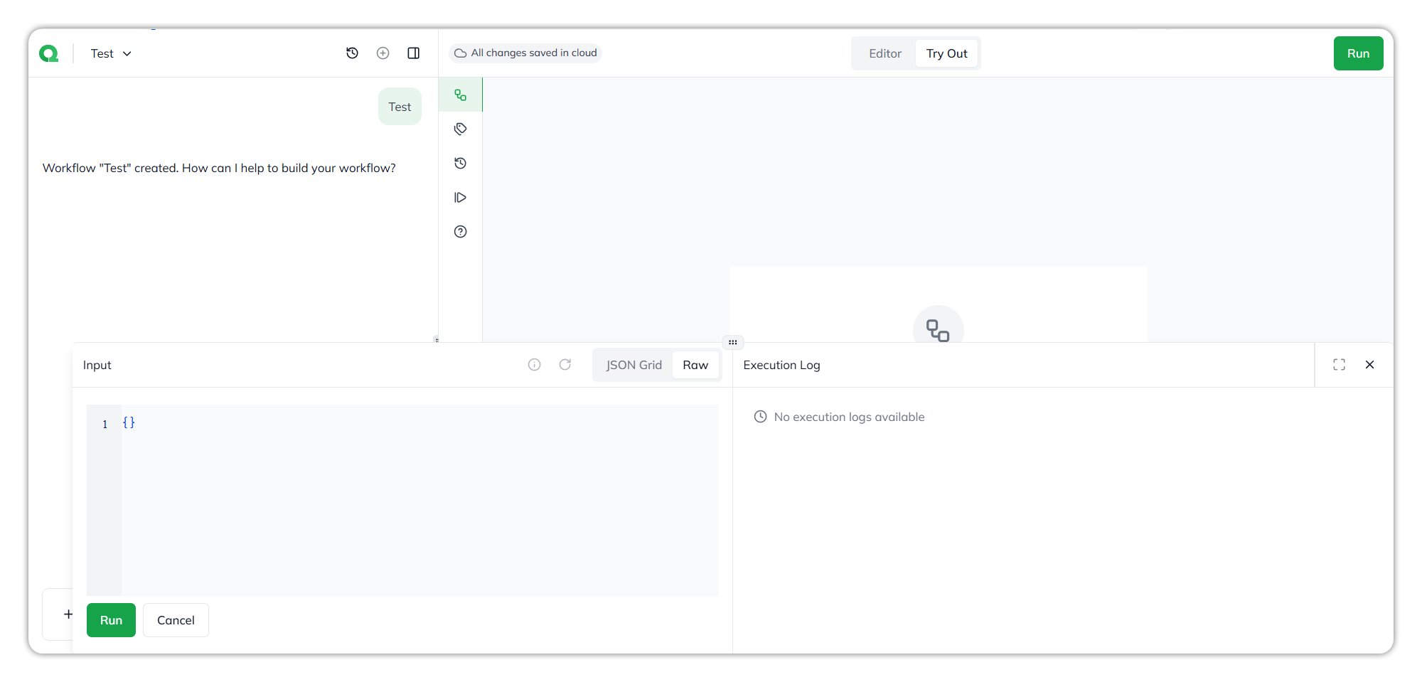 Try Out: the Input panel in Raw mode showing an empty JSON object with Run and Cancel, and the Execution Log reading No execution logs available, with expand and close icons