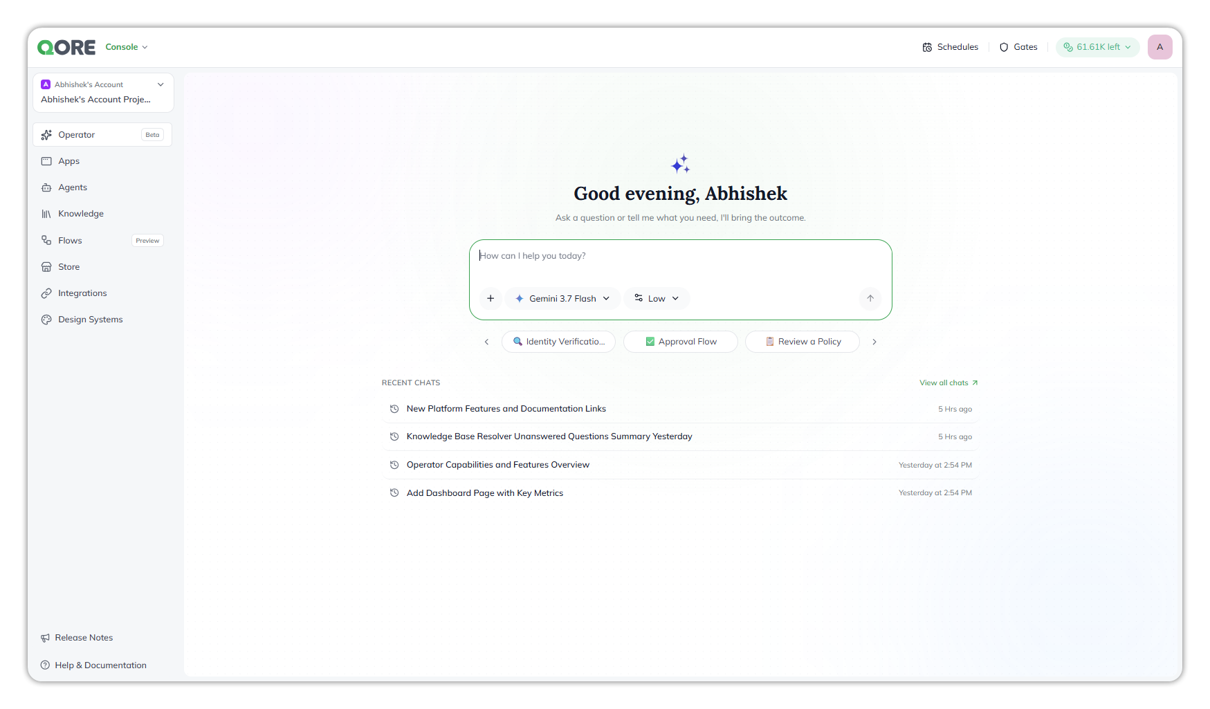 The Console Operator home: a greeting above a composer reading How can I help you today? with a model and effort selected, a row of starters including Approval Flow and Review a Policy, with arrows either side, and Recent chats listing four conversations with View all chats