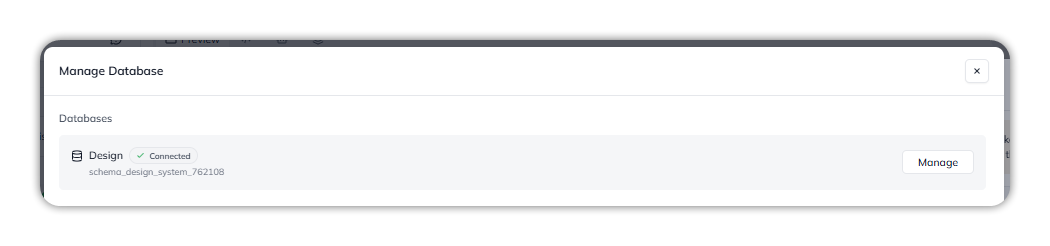 Manage Database with the Design database Connected, its schema name, and a Manage button