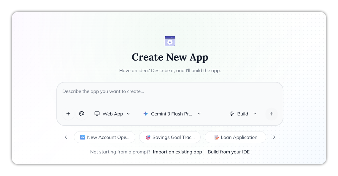 The Create New App screen: a prompt box reading Describe the app you want to create, with the +, branding, Web App, model and Build controls, template cards below it, and the Import an existing app and Build from your IDE links
